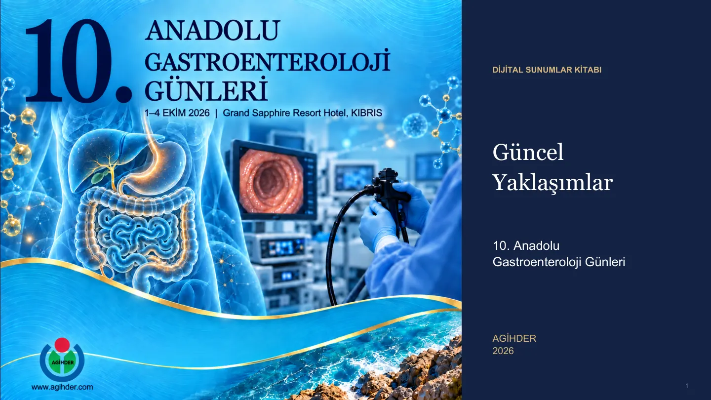 10. Anadolu Gastroenteorloji Günleri 2026 Kıbrıs Dijital Sunumlar Kitabı